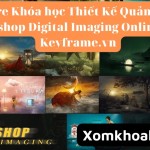 Khoá Học Thiết Kế Quảng Cáo Photoshop Digital Imaging Online