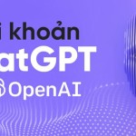 Tài khoản OpenAI – ChatGPT (Tạo Sẵn và Có sẵn 5$)