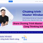 Chương Trình Master Mindset 2023 Cùng Thinking School